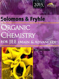 Solomons and Fryhle’s Organic Chemistry for IIT-JEE